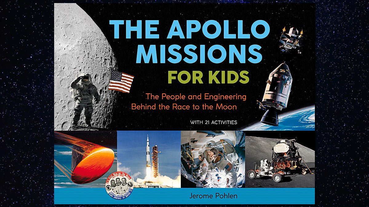 The Apollo Missions for Kids, Cover Image: Chicago Review Press, Background Image: O12 from Pixabay