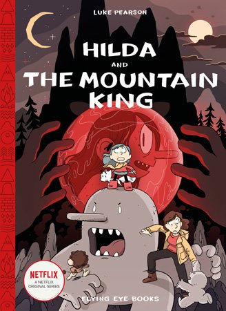 Hilda and the Mountain King Cover, Image: Flying Eye Books