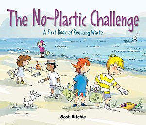 The No-Plastic Challenge, Image: Kids Can Press