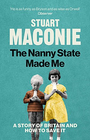 The Nanny State Made Me, Image Ebury Press