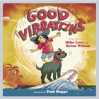 Good Vibrations Cover, Image LyricPop Series by Akashic Books