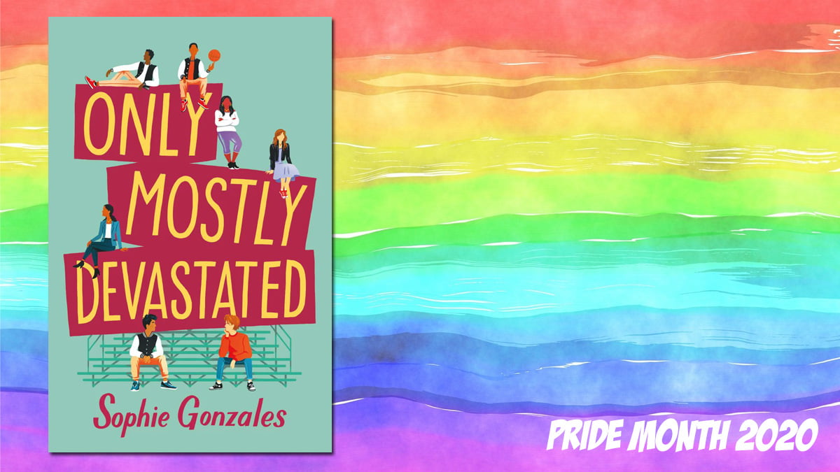 Pride Month Only Mostly Devastated, Background Image by Prawny from Pixabay, Cover Image St Martin's Press
