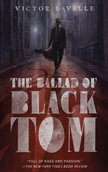 The Ballad of Black Tim by Victor LaValle
