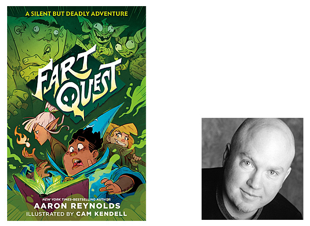 Fart Quest Cover Image Roaring Book Press, Author Image Aaron Reynolds