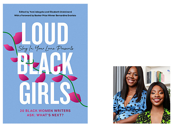 Loud Black Girls Cover Image 4th Estate, Editor Image Yomi Adegoke and Elizabeth Uviebinené