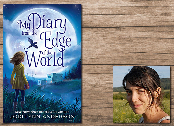 My Diary From the Edge of the World Cover Image Aladdin, Author Image Jodi Lynn Anderson