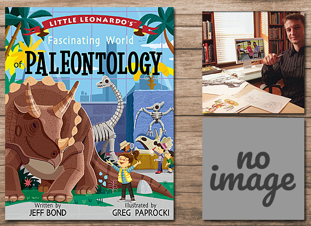 Little Leonardo's Fascinating World of Paleontology Cover Image Gibbs Smith