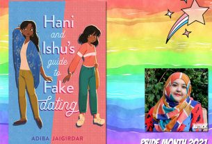 Pride Month - Hani and Ishu's Guide to Fake Dating by Adiba Jaigirdar