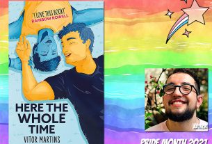 Pride Month - Here the Whole Time by Victor Martins