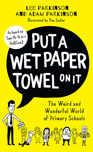 Put a Wet Paper Towel On It, Cover Image HarperCollins UK