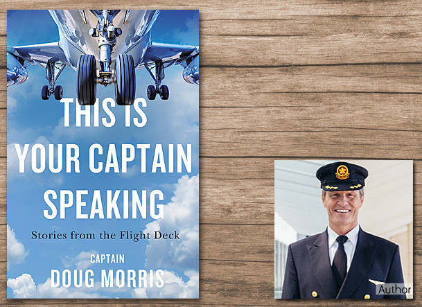 This is Your Captain Speaking Cover Image, Doug Morris