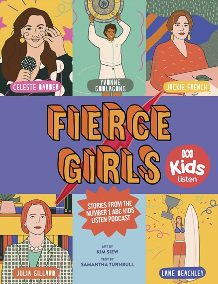 cover of FIERCE GIRLS by Samantha Turnbull and Kim Siew