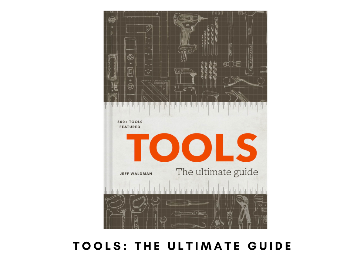 Tools_ The Ultimate Guide