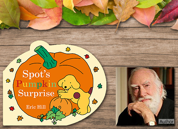 Spot's Pumpkin Surprise, Cover Image Warne Frederick and Company